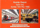 Ruislip Depot Open Day - Sunday 16th May 1993 by HARDY, Brian & BRUCE, J Graeme
